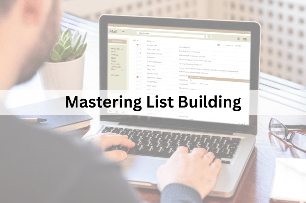 Mastering List Building