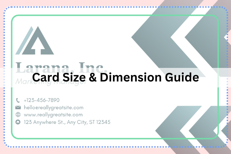 Card Size & Dimension Guide