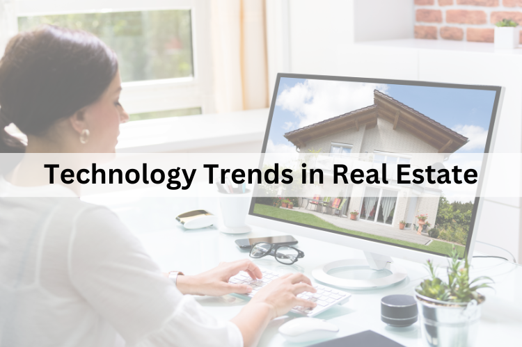 Technology Trends in Real Estate