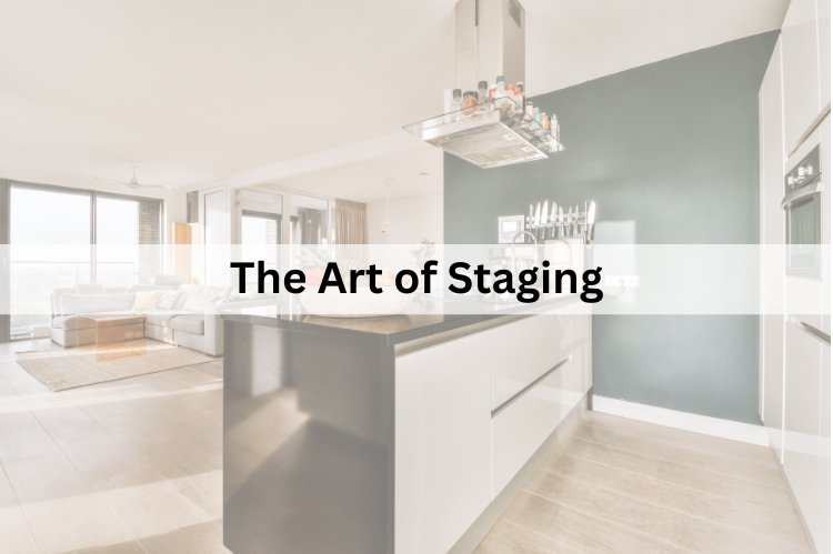 The Art of Staging